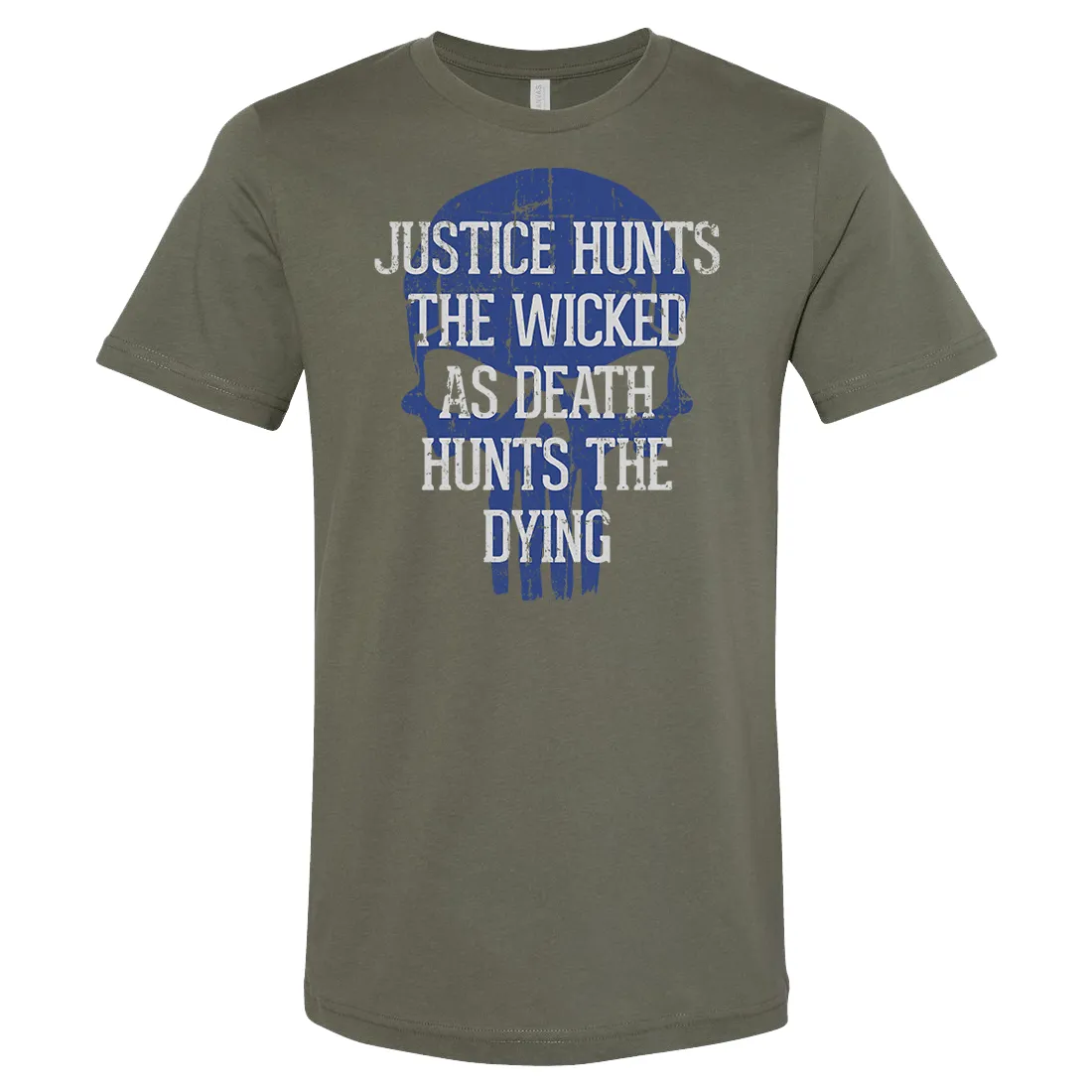 Justice Hunts The Wicked Tee